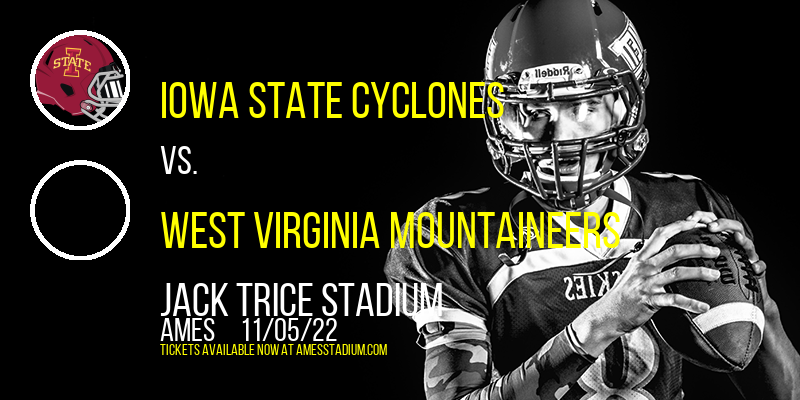 Iowa State Cyclones vs. West Virginia Mountaineers at Jack Trice Stadium