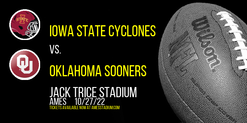 Iowa State Cyclones vs. Oklahoma Sooners at Jack Trice Stadium