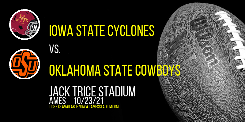 Iowa State Cyclones vs. Oklahoma State Cowboys at Jack Trice Stadium