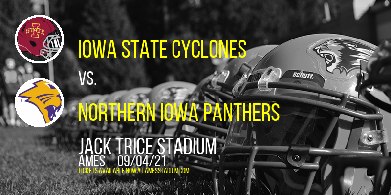 Iowa State Cyclones vs. Northern Iowa Panthers at Jack Trice Stadium