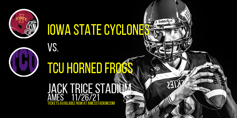 Iowa State Cyclones vs. TCU Horned Frogs at Jack Trice Stadium