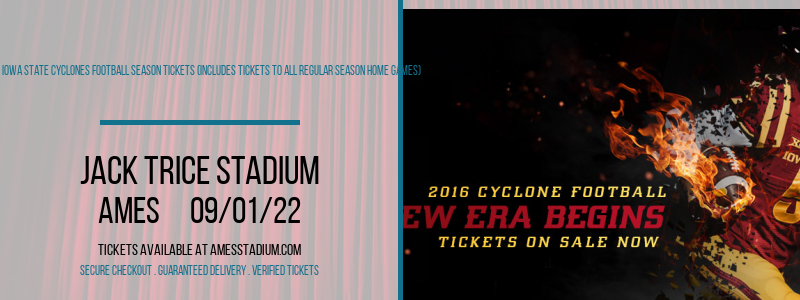 2022 Iowa State Cyclones Football Season Tickets (Includes Tickets To All Regular Season Home Games) at Jack Trice Stadium